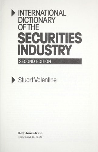 International Dictionary of the Securities Industry