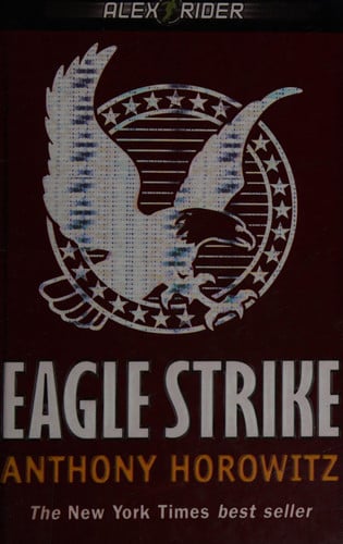 Eagle Strike (Alex Rider Adventure)