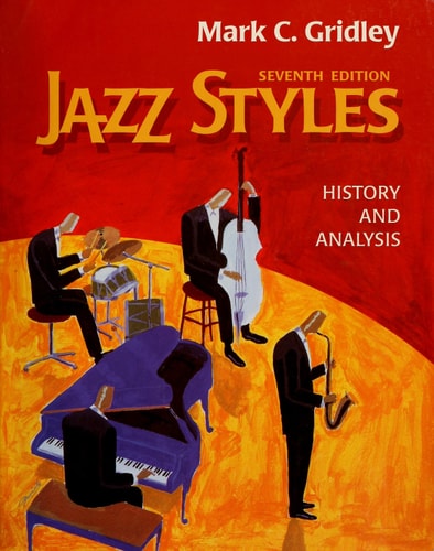 Jazz Styles: History & Analysis