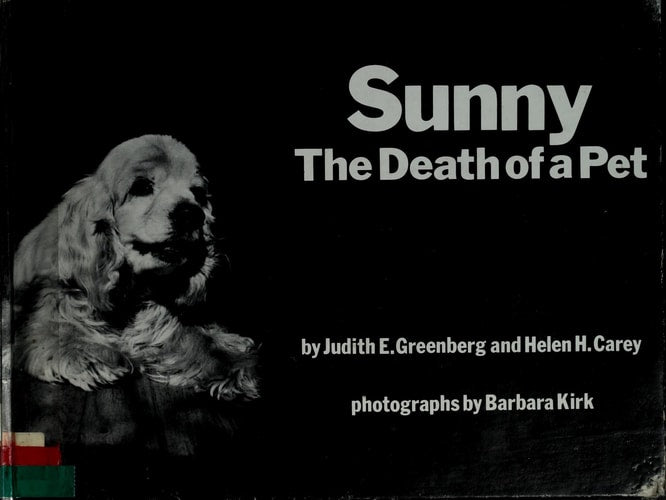 Sunny: The Death of a Pet (My World Books)