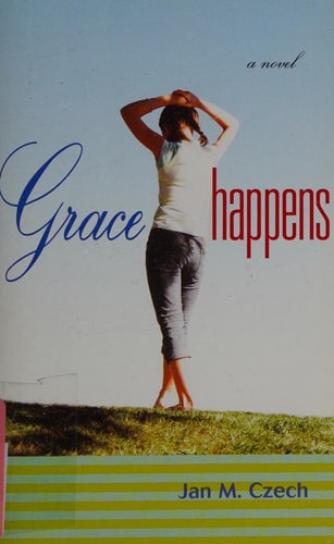 Grace Happens