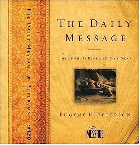 The Daily Message: Through the Bible in One Year