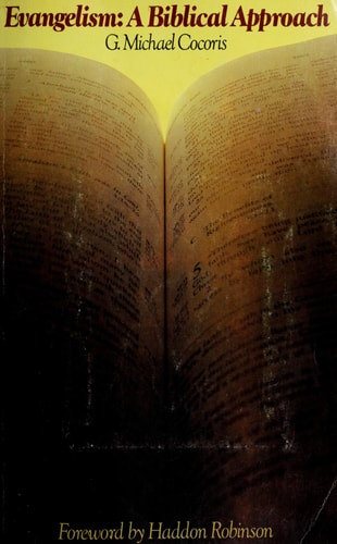Evangelism: A Biblical Approach