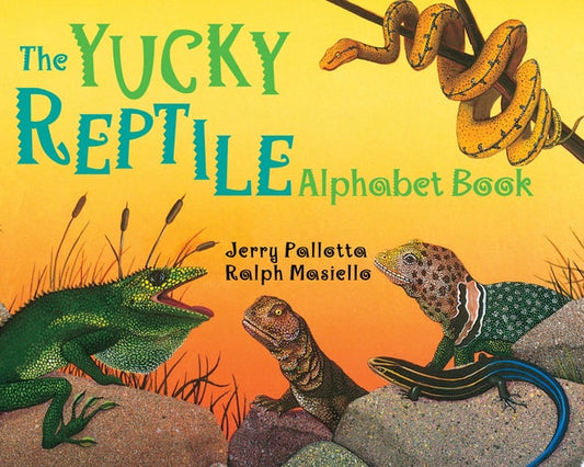 The Yucky Reptile Alphabet Book