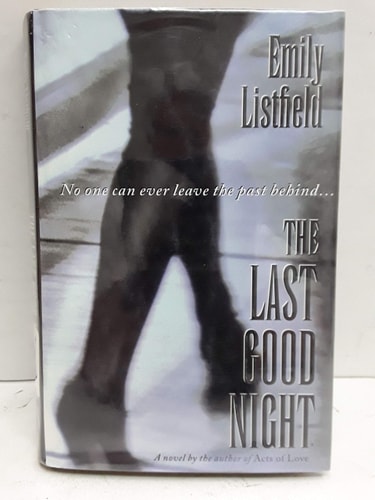 The Last Good Night: A Novel
