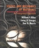 Statics and Mechanics of Materials: An Integrated Approach