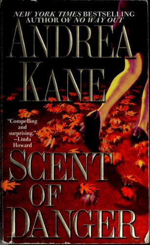 Scent of Danger