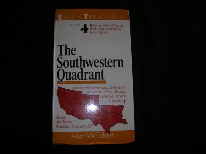 The Southwestern Quadrant: Arizona, Arkansas, California, Colorado, Louisiana, Nevada, New Mexico, Oklahoma, Texas, and Utah