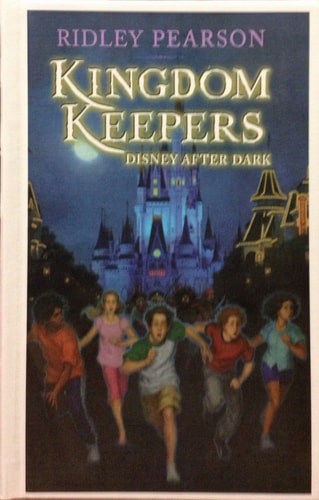 Kingdom Keepers (Kingdom Keepers): Disney After Dark (Kingdom Keepers (1))