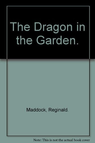 The Dragon in the Garden.