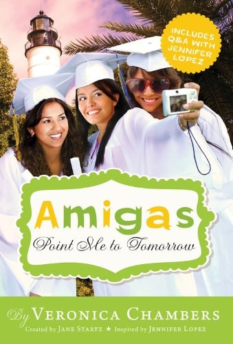 Amigas Point Me to Tomorrow (Amigas, 6)