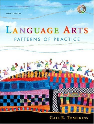 Language Arts: Patterns of Practice (6th Edition)