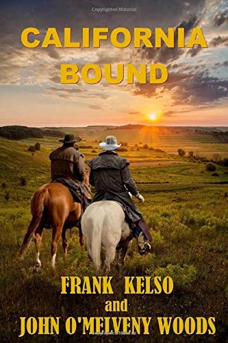 California Bound (The Jeb & Zach Western Series)