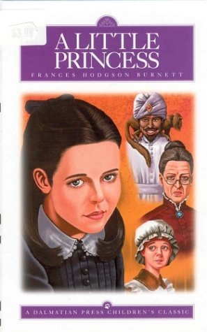 A Little Princess (Dalmatian Press, Children's Classics)