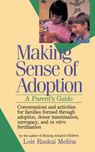 Making Sense of Adoption: A Parent's Guide