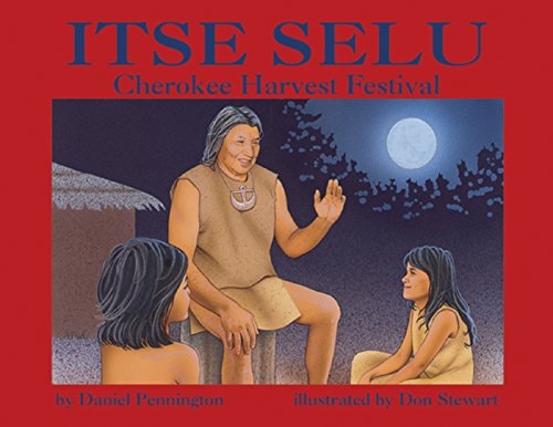 Itse Selu Cherokee Harvest Festival
