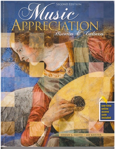 Music Appreciation: Histories and Culture