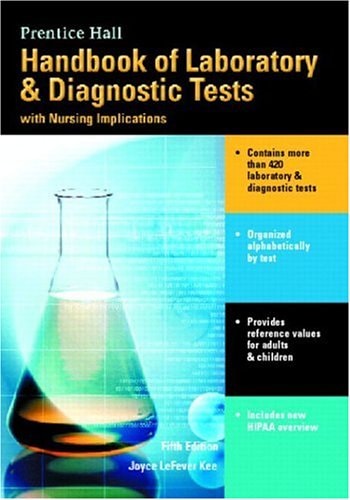 Handbook of Laboratory & Diagnostic Tests With Nursing Implications
