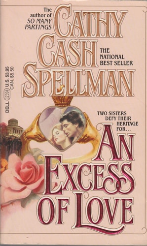 An Excess of Love