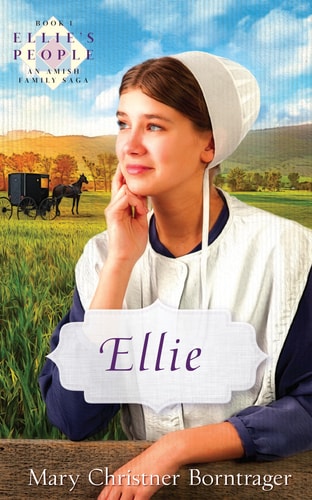 Ellie, New Edition: Book One (Ellie's People, Book One)