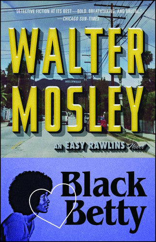 Black Betty An Easy Rawlins Novel