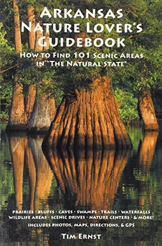 Arkansas Nature Lover's Guidebook