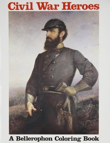 Civil War Heroes Coloring Book