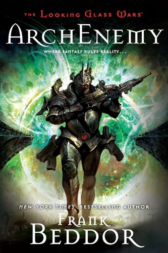(ARCHENEMY BY BEDDOR, FRANK)ArchEnemy[Paperback] ON 14-Oct-2010