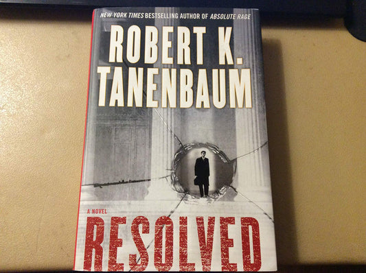 Resolved: A Novel (A BUTCH KARP-MARLENE CIAMPI THRILLER)
