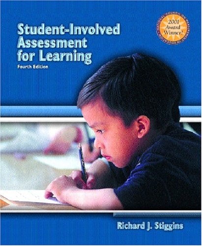 Student-Involved Assessment FOR Learning (4th Edition)