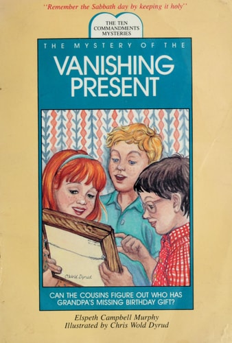 Mystery of the Vanishing Present (Ten Commandments Mysteries)