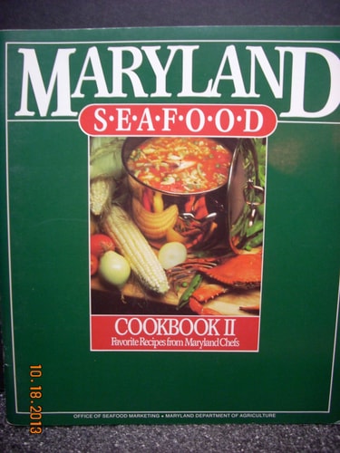 Maryland Seafood Cookbook II