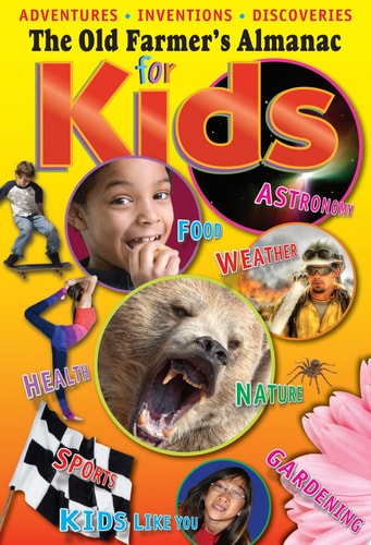 The Old Farmer's Almanac for Kids, Volume 6