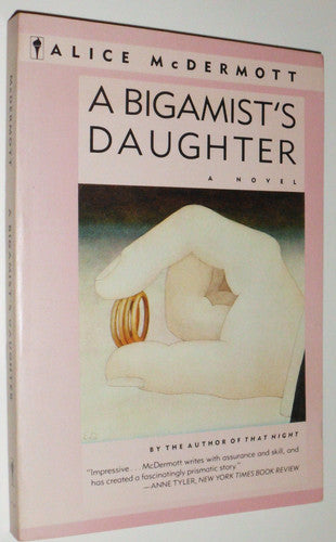 A Bigamist's Daughter: A Novel