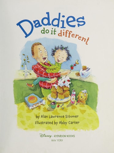 Daddies Do It Different