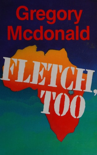 Fletch, Too