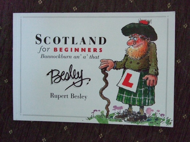 Scotland for Beginners: 1314 an' a' That