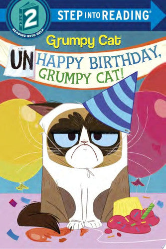 Unhappy Birthday, Grumpy Cat! (Grumpy Cat)