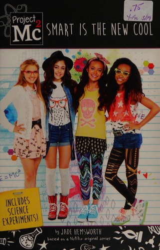 Project Mc2: Smart is the New Cool