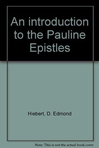 An introduction to the Pauline Epistles