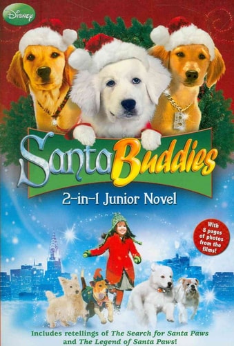 Santa Buddies The 2-in-1 Junior Novel