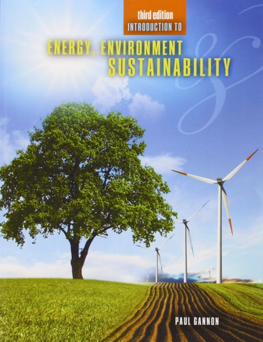 Introduction to Energy, Environment, and Sustainability