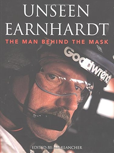Unseen Earnhardt: The Man Behind the Mask