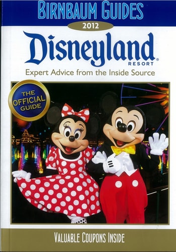 Birnbaum's Disneyland 2012 (Birnbaum Guides)