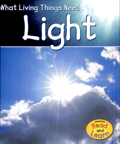 Light (What Living Things Need)