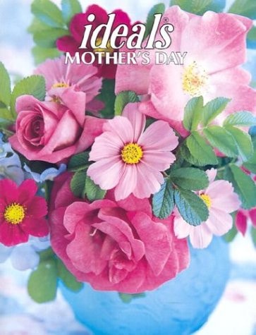 Ideals Mother's Day: March 2003