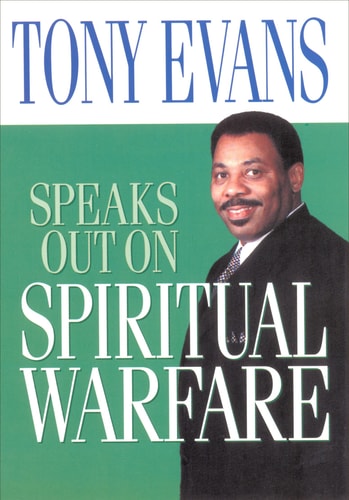 Tony Evans Speaks Out On Spiritual Warfare