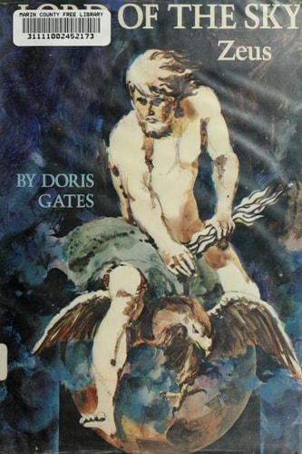 Lord of the Sky: Zeus (Greek Myths)