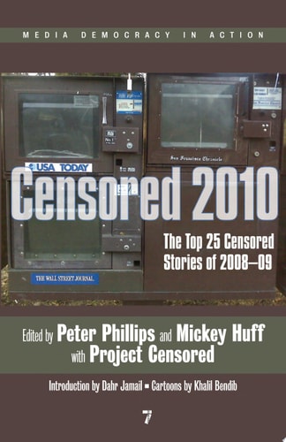 Censored 2010: The Top 25 Censored Stories of 2008-09