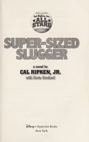 Cal Ripken, Jr.'s All-Stars: Super-sized Slugger